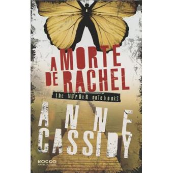 A Morte de Rachel. The Murder Notebooks - 1