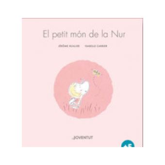 El Petit Món De Nur - 1