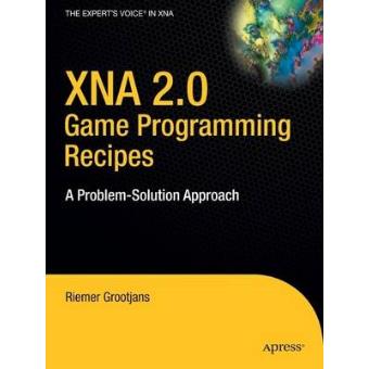 XNA 2.0 Game Programming Recipes - A Problem-solution Approach - Paperback - 2008 - 1