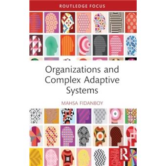 Organizations And Complex Adaptive Systems - 1