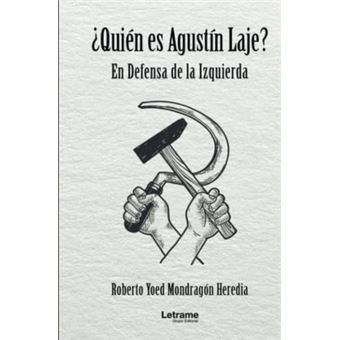 Quién Es Agustín Laje? En Defensa De La Izquierda - 1