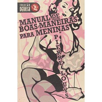 Manual De Boas Maneiras Para Meninas - Coleção Devassa - 1