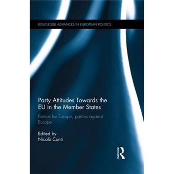 Party Attitudes Towards The Eu In The Member States Parties For Europe, Parties Against Europe - 1