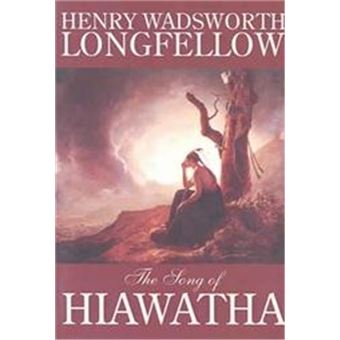 The Song Of Hiawatha - 1