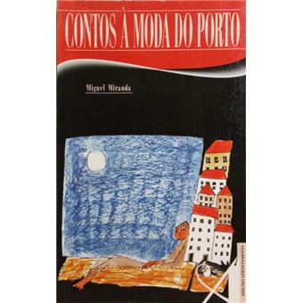 Contos à moda do porto. - 1