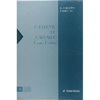 O Rebento Do Carvalho. Contos Deletais - Volume 2 - 1