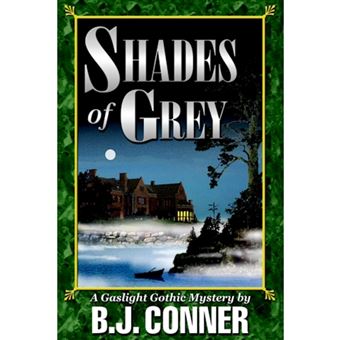 Shades of Grey - A Gaslight Gothic Mystery - Paperback / softback - 2004 - 1
