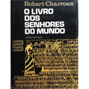 O livro dos senhores do mundo. [1.ª edição, brochado] - 1