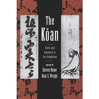 The Koan - Texts and Contexts in Zen Buddhism - Paperback - 2000 - 1