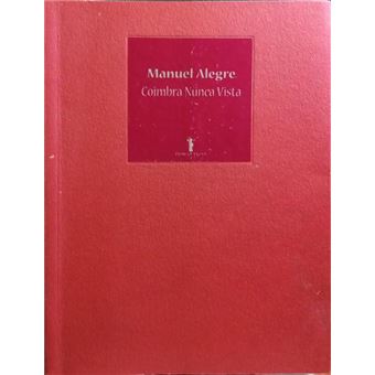 Coimbra nunca vista. [2.ª edição] - 1