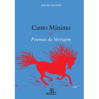 Canto Mínimo e Poemas da Vertigem - 1
