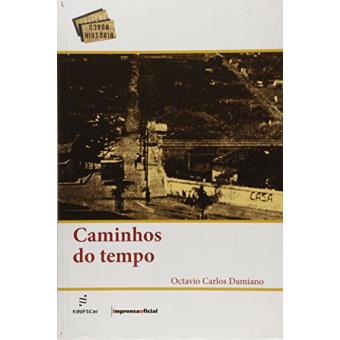Caminhos Do Tempo - 1