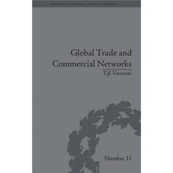 Global Trade And Commercial Networks Eighteenthcentury Diamond Merchants Perspectives In Economic And Social History - 1