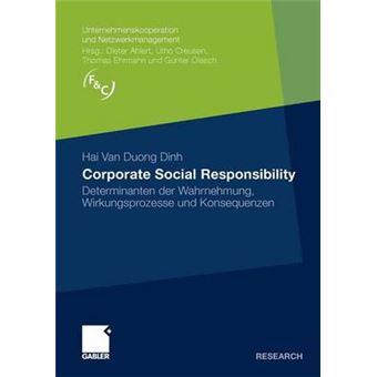 Corporate Social Responsibility - Determinanten Der Wahrnehmung, Wirkungsprozesse Und Konsequenzen - Paperback / softback - 0 - 1