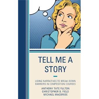 Tell Me A Story - 1