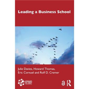 Leading A Business School - 1