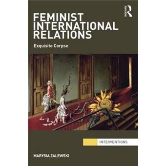 Feminist International Relations - 'Exquisite Corpse' - Paperback - 2013 - 1