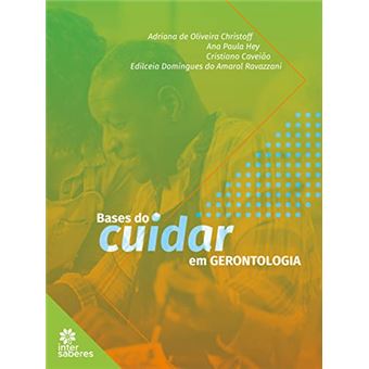 Bases Do Cuidar Em Gerontologia - 1