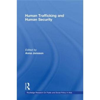 Human Trafficking and Human Security - Paperback - 2012 - 1