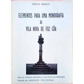 Elementos para uma monografia de vila nova de foz côa. - 1
