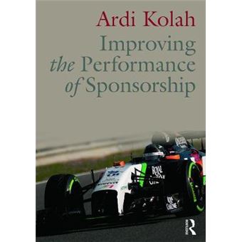 Improving the Performance of Sponsorship - Paperback - 2015 - 1