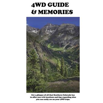 4Wd Guide And Memories Trip Info And Shots Of The Alpine Loop And San Juan Mountains. - 1