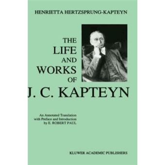 The Life and Works of J.C. Kapteyn - Hardback - 1994 - 1