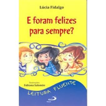 E Foram Felizes... Para Sempre? - 1