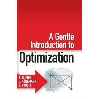 A Gentle Introduction to Optimization - Hardback - 2014 - 1