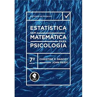 Estatística Sem Matemática para Psicologia - 1