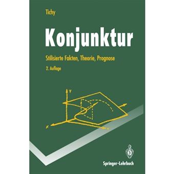 Konjunktur - Stilisierte Fakten, Theorie, Prognose - Paperback - 1993 - 1