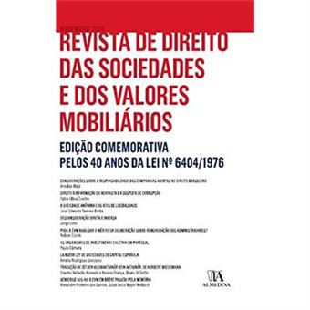 Revista De Direito Das Sociedades E Dos Valores Mobiliários: Edição Comemorativa Pelos 40 Anos Da Lei Nº 6404/1976 - 1
