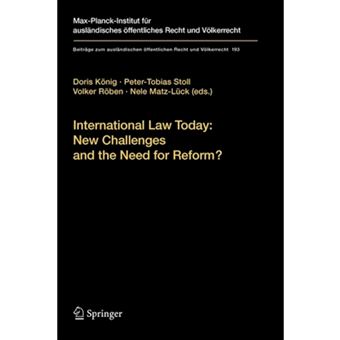 International Law Today - New Challenges and the Need for Reform? - Paperback - 2010 - 1