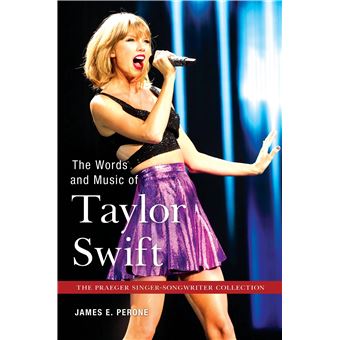 The Words And Music Of Taylor Swift - 1