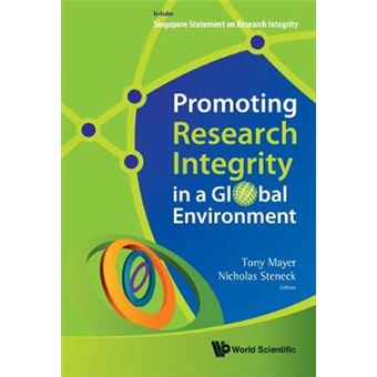 Promoting Research Integrity In A Global Environment - 1