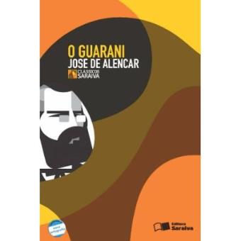 O Guarani. José De Alencar - 1