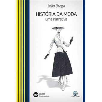 Historia Da Moda Uma Narrativa - 1