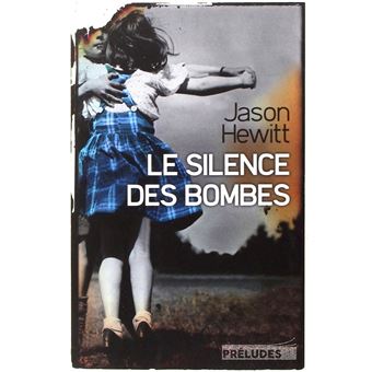 Le Silence Des Bombes - 1