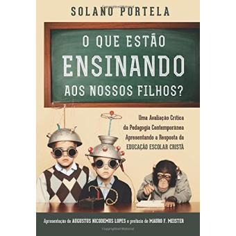 O que Estão Ensinando aos Nossos Filhos? - 1