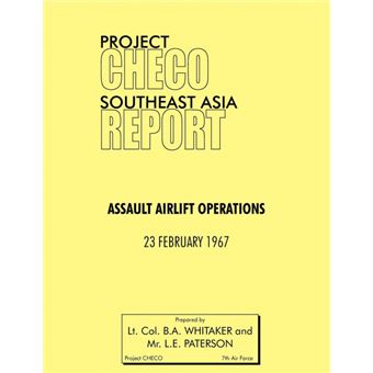 Project CHECO Southeast Asia Study - Assault Airlift Operations - Paperback - 2012 - 1