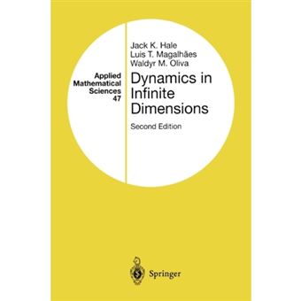 Dynamics in Infinite Dimensions - Paperback - 2010 - 1