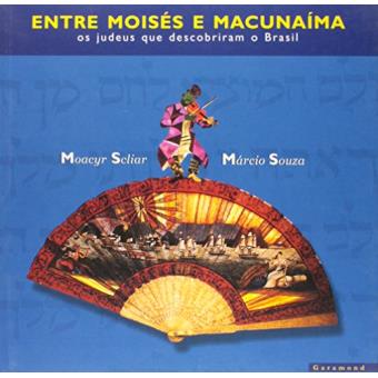 Entre Moises E Macunaima - 1