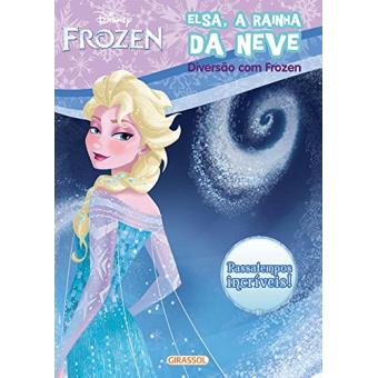 Disney Frozen. Diversão com Elsa, a Rainha da Neve