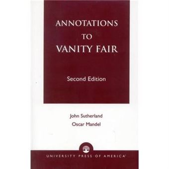 Annotations To Vanity Fair By John Andrew Sutherland - 1