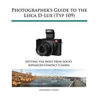 Photographer's Guide To The Leica Dlux typ - 1