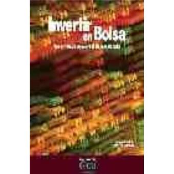 INVERTIR EN BOLSA. GUIA PRACTICA - 1