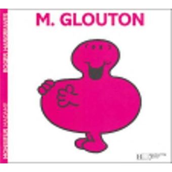 Collection Monsieur Madame (Mr Men & Little Miss) : M. Glouton - 1