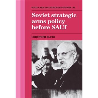 Soviet Strategic Arms Policy before SALT - Hardback - 1992 - 1
