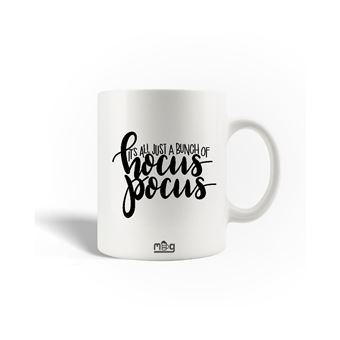 Caneca Maniacase it's All Just a Bunch Of Hocus Pocus - 1