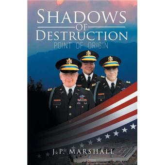shadows Of Destruction Paperback -